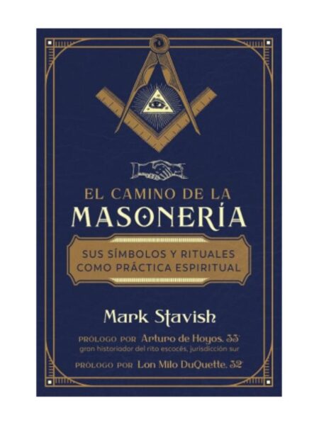 CAMINO DE LA MASONERÍA, EL