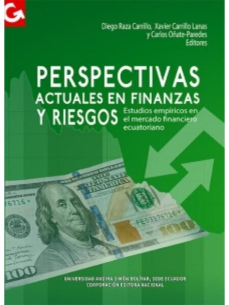 PERSPECTIVAS ACTUALES EN FINANZAS Y RIESGOS