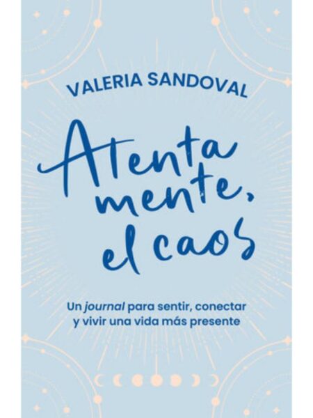 ATENTAMENTE, EL CAOS