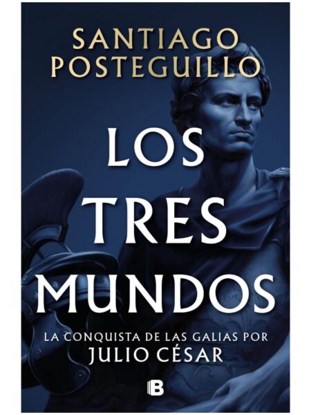 TRES MUNDOS, LOS -JULIO CÉSAR 3-