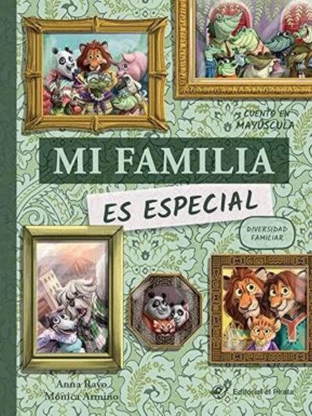 MI FAMILIA ES ESPECIAL