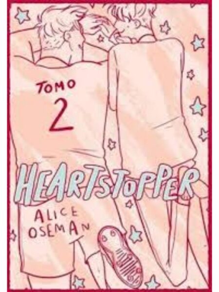 HEARTSTOPPER 2 -ED. ESPECIAL-
