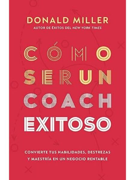 COMO SER UN COACH EXITOSO