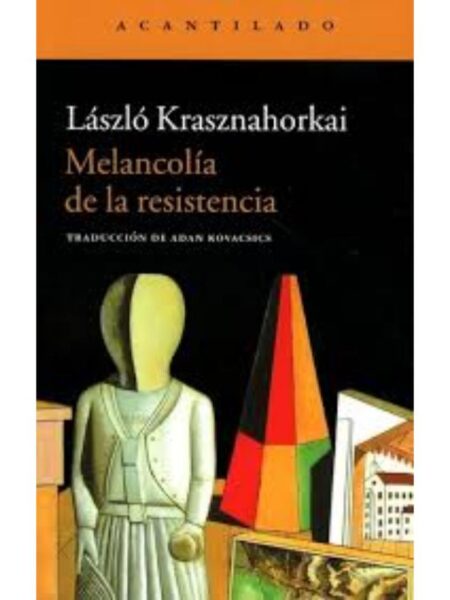 MELANCOLÍA DE LA RESISTENCIA