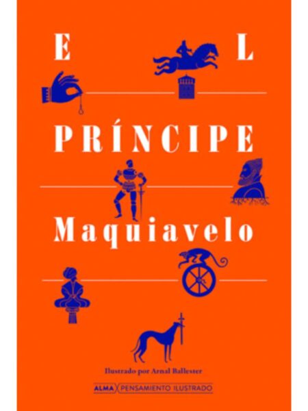 PRÍNCIPE, EL -ILUSTRADO-