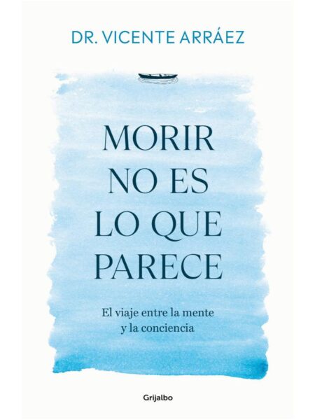 MORIR NO ES LO QUE PARECE