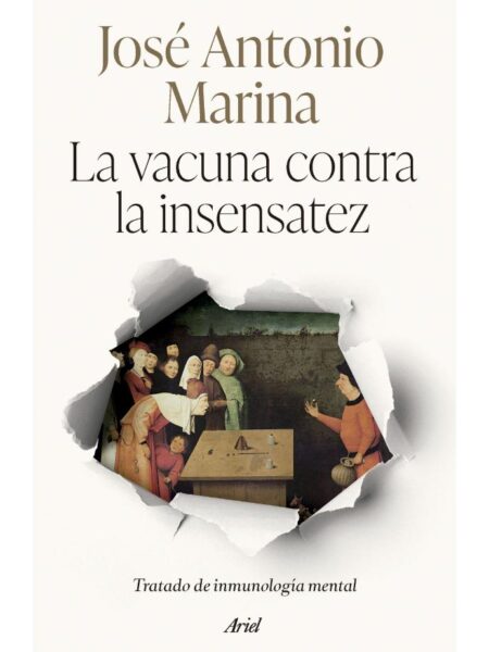 VACUNA CONTRA LA INSENSATEZ, LA