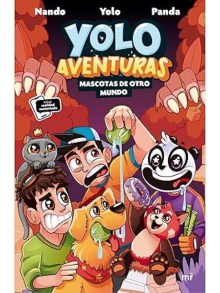 YOLO AVENTURAS 5 MASCOTAS DE OTRO MUNDO