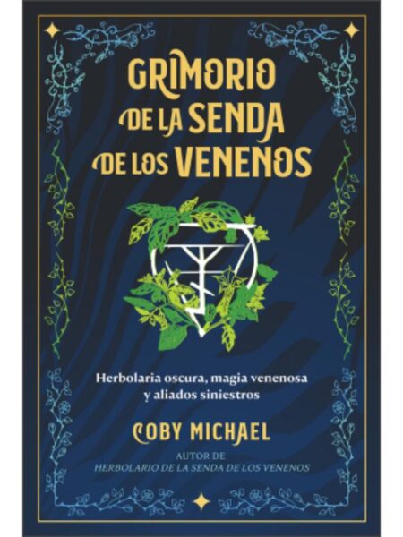 GRIMORIO DE LA SENDA DE LOS VENENOS