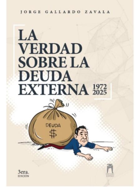 VERDAD SOBRE LA DEURA EXTERNA, LA (1972-2025)
