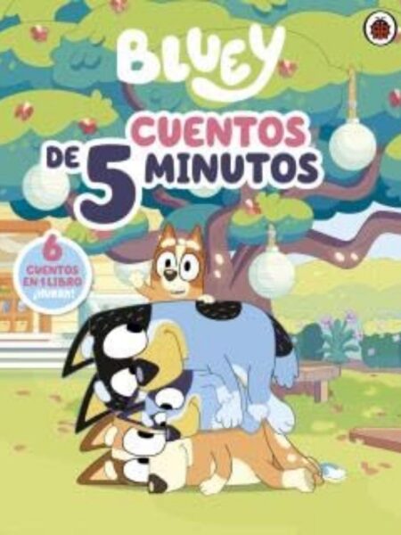BLUEY CUENTOS DE 5 MINUTOS
