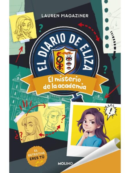 DIARIO DE ELIZA 1, EL -EL MISTERIO DE LA ACADEMIA-