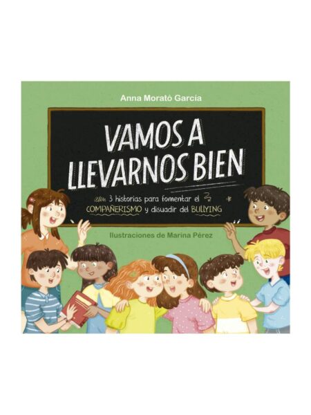 VAMOS A LLEVARNOS BIEN