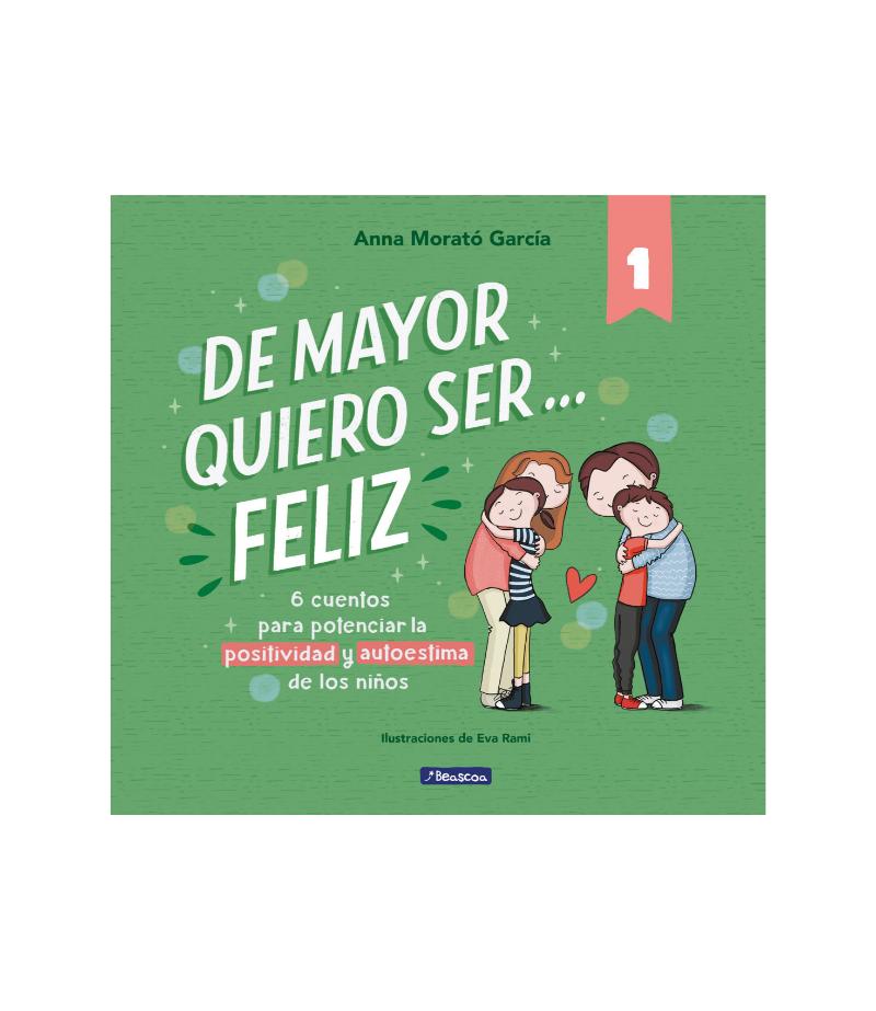 DE MAYOR QUIERO SER FELIZ 1