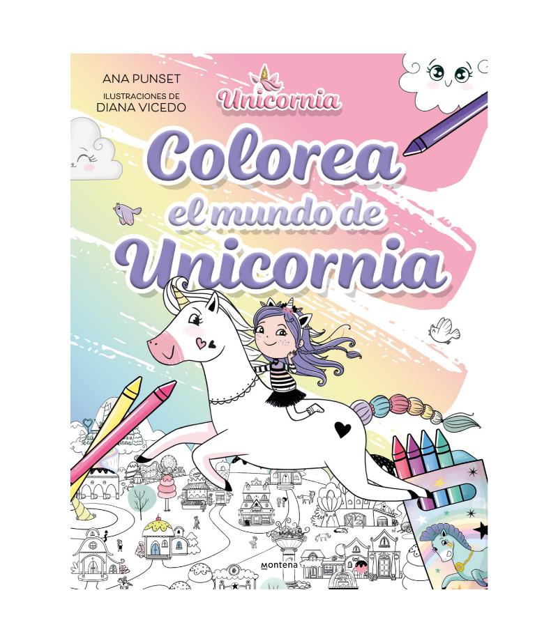 UNICORNIA -COLOREA EL MUNDO DE UNICORNIA-
