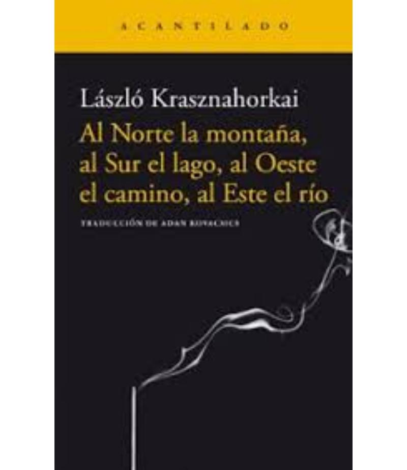 AL NORTE LA MONTAÑA, AL SUR EL LAGO, AL OESTE EL CAMINO, AL ESTE EL RÍO