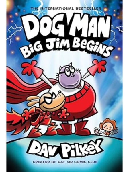 DOG MAN 13 -BIG JIM BEGINS-