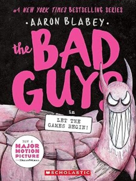 BAD GUYS 17 -LET THE GAMES BEGIN-