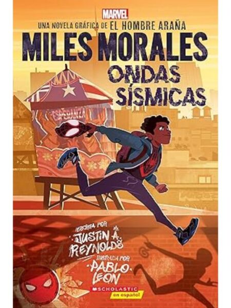 MILES MORALES -ONDAS SÍSMICAS-