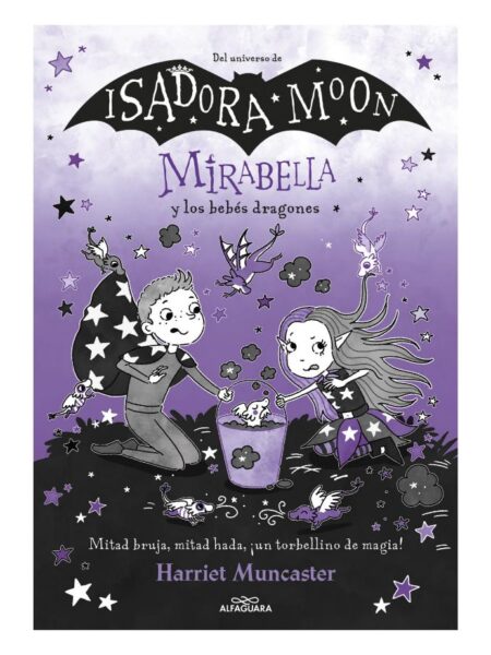 MIRABELLA 12 Y LOS BEBÉS DRAGONES