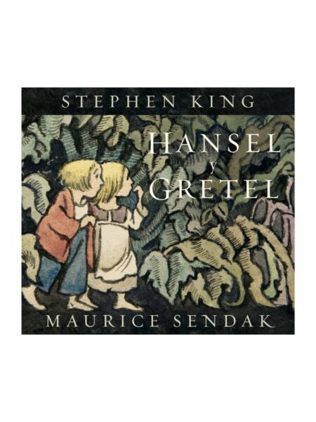 HANSEL Y GRETEL