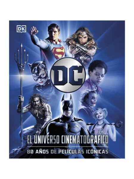 DC EL UNIVERSO CINEMATOGRÁFICO