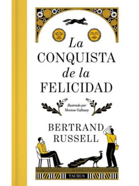 CONQUISTA DE LA FELICIDAD, LA