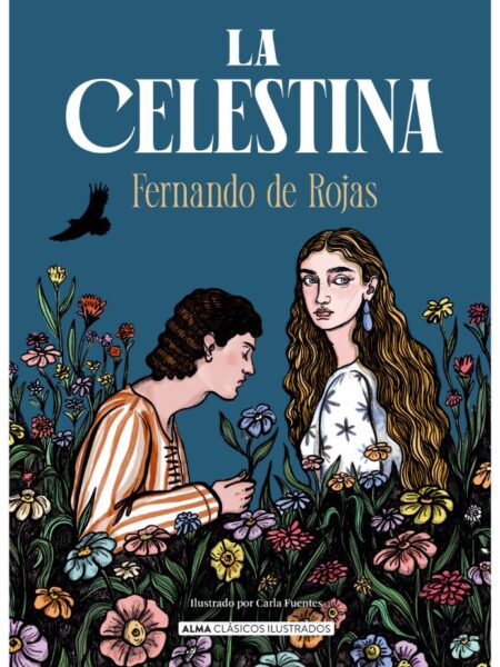 CELESTINA, LA -TAPA DURA-