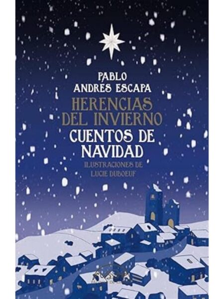 HERENCIAS DE INVIERNO -CUENTOS DE NAVIDAD