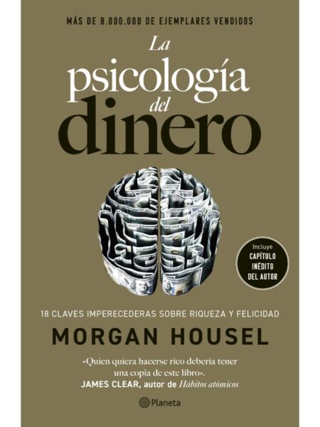 PSICOLOGÍA DEL DINERO -EDICIÓN DE LUJO-