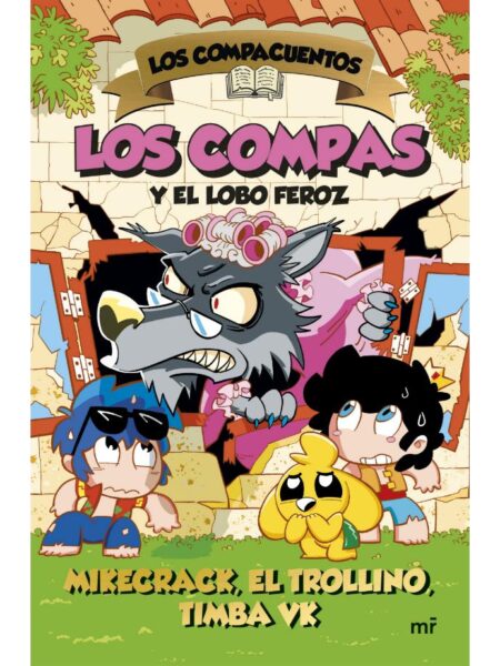 COMPACUENTOS 3, LOS -LOS COMPAS Y EL LOBO FEROZ-
