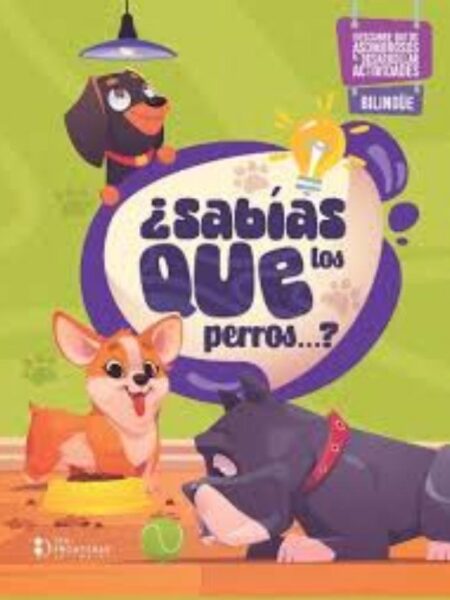 SABÍAS QUE LOS PERROS?