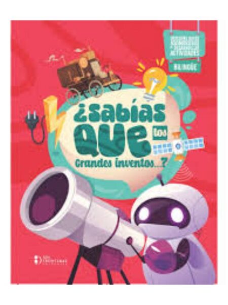 SABÍAS QUÉ LOS GRANDES INVENTOS?