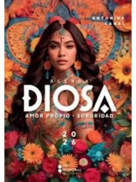 AGENDA DIOSA AMOR PROPIO -SORORIDAD 2026