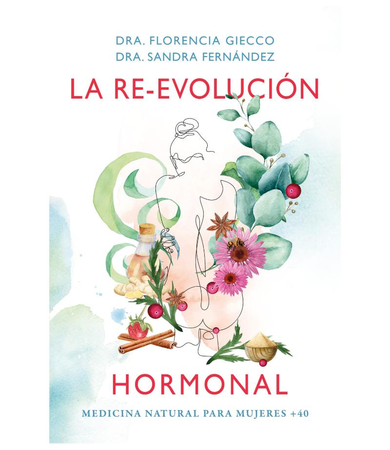 RE-EVOLUCIÓN HORMONAL, LA