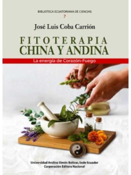 FITOTERAPIA CHINA Y ANDINA