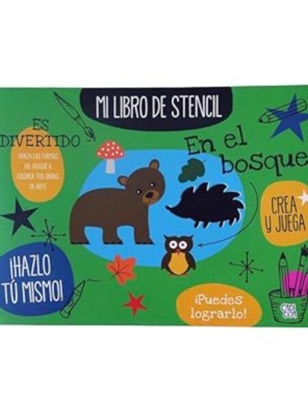 MI LIBRO DE STENCIL -EN EL BOSQUE-