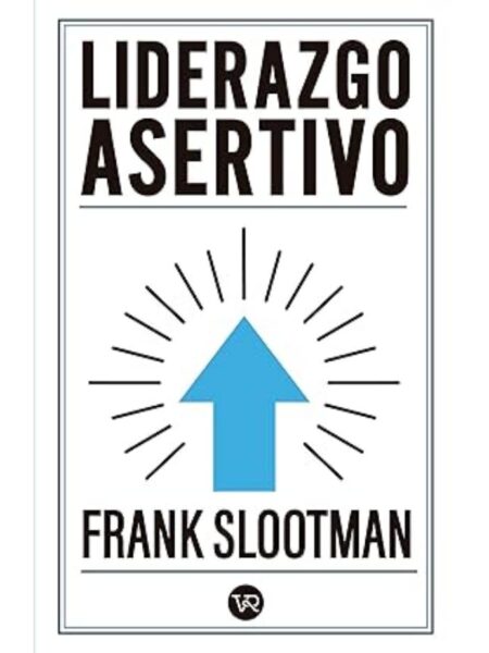 LIDERAZGO ASERTIVO