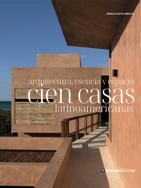 CIEN CASAS LATINOAMERICANAS