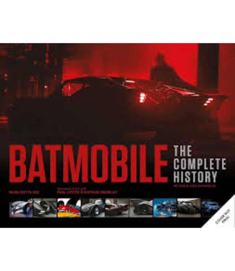BATMOBILE THE COMPLETE HISTORY