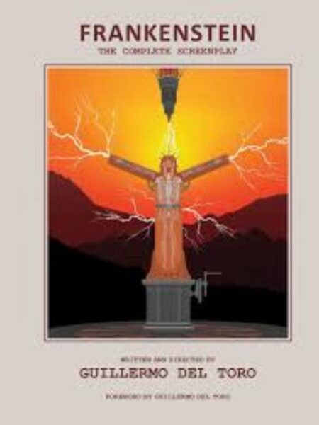 FRANKENSTEIN THE COMPLETE SCREENPLAY