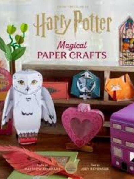 HARRY POTTER MAGICAL PAPER CRAFTS 24 OFFICIAL CREATIONS