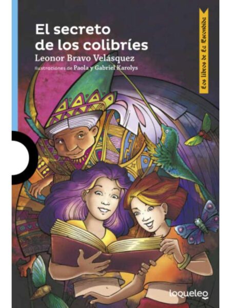 SECRETO DE LOS COLIBRÍES, EL