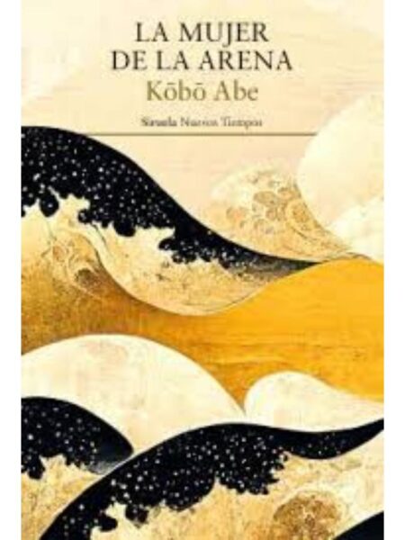 MUJER DE LA ARENA, LA