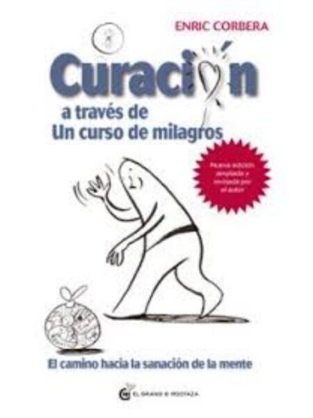 CURACIÓN A TRAVES DE UN CURSO DE MILAGROS