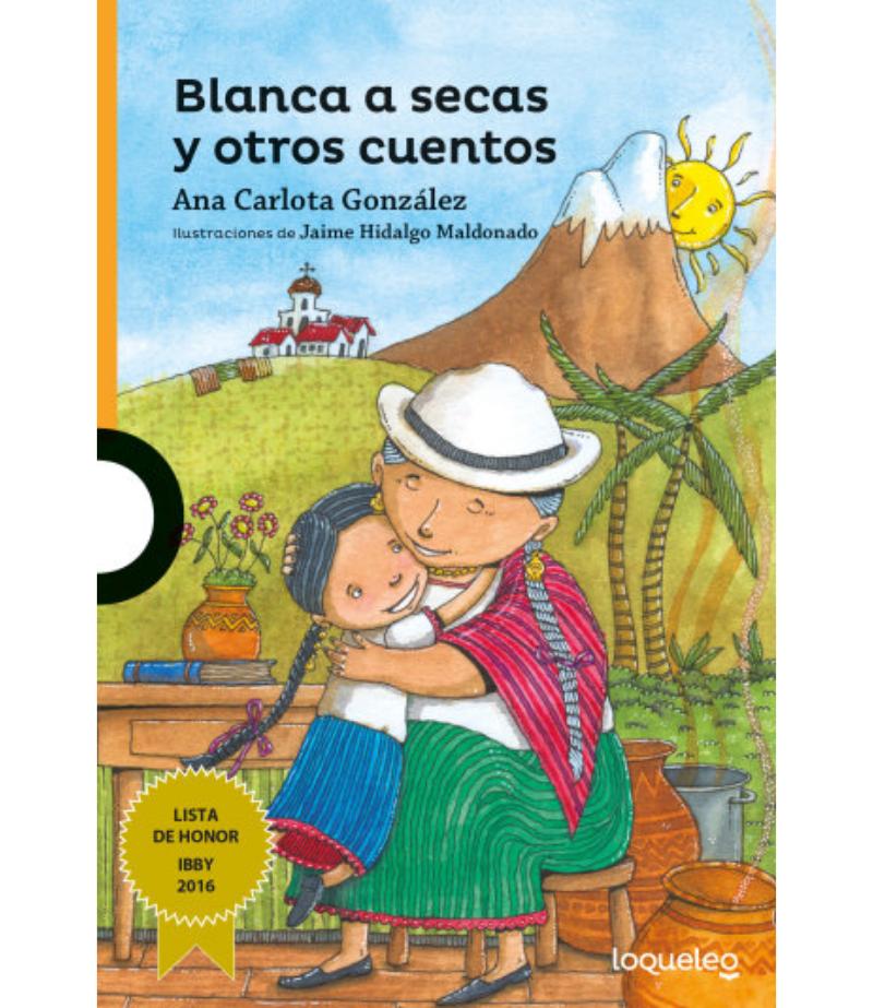 BLANCA A SECAS Y OTROS CUENTOS