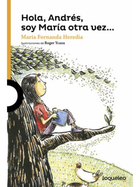 HOLA, ANDRÉS, SOY MARÍA OTRA VEZ