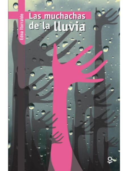 MUCHACHAS DE LA LLUVIA, LAS