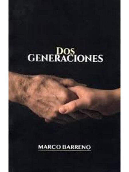 DOS GENERACIONES