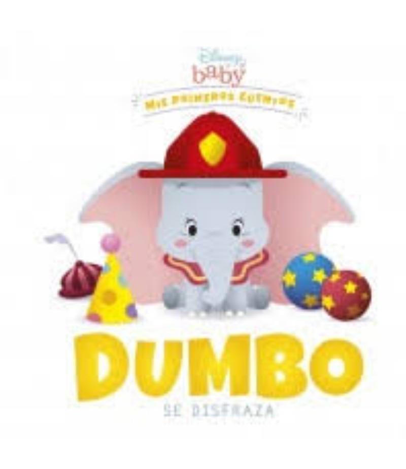 DUMBO SE DISFRAZA -DISNEY BABY-